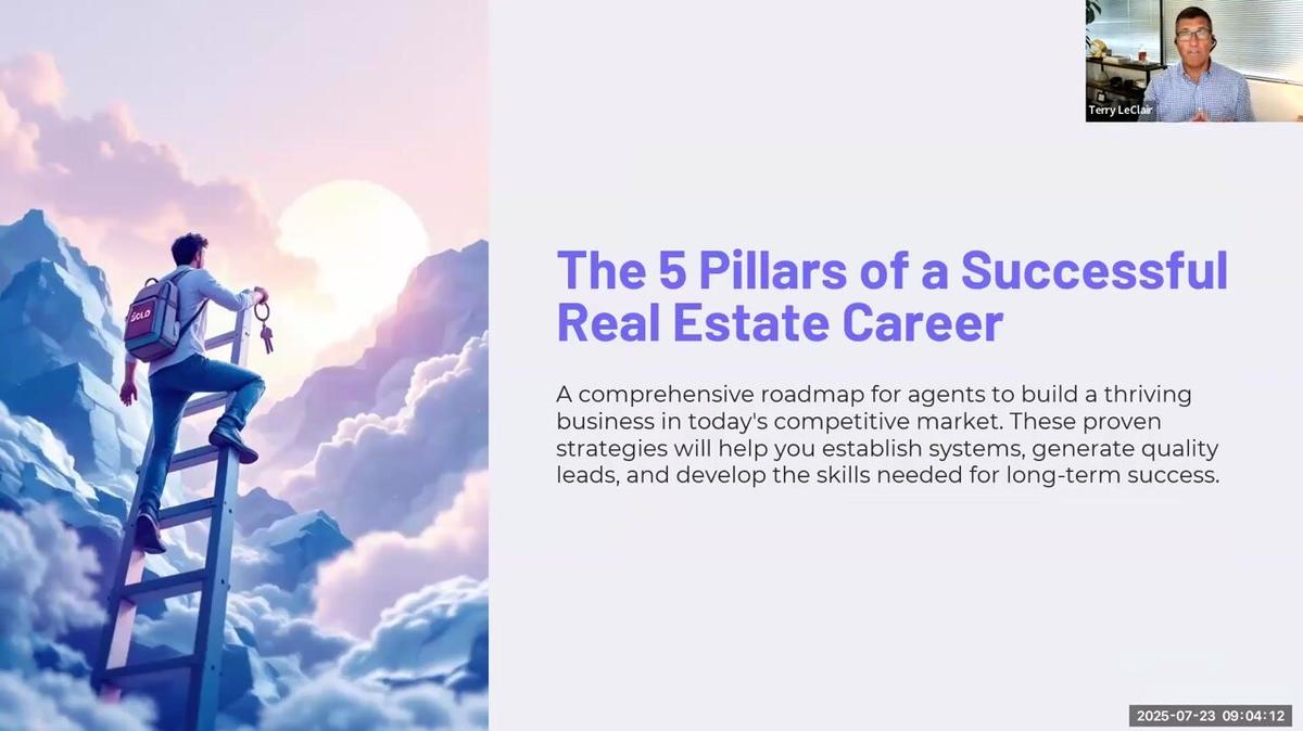 The 5 Pillars of a Successful Real Estate Career w/Terry LeClair (7-23-25)
