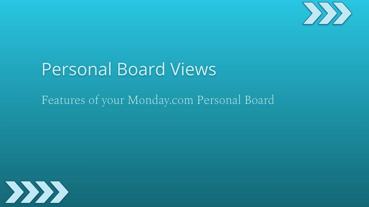 Monday.com: Personal Board Views