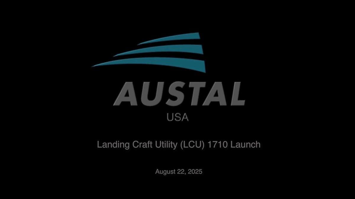 AUSTAL189-1st-LCU-Launch-082225-final