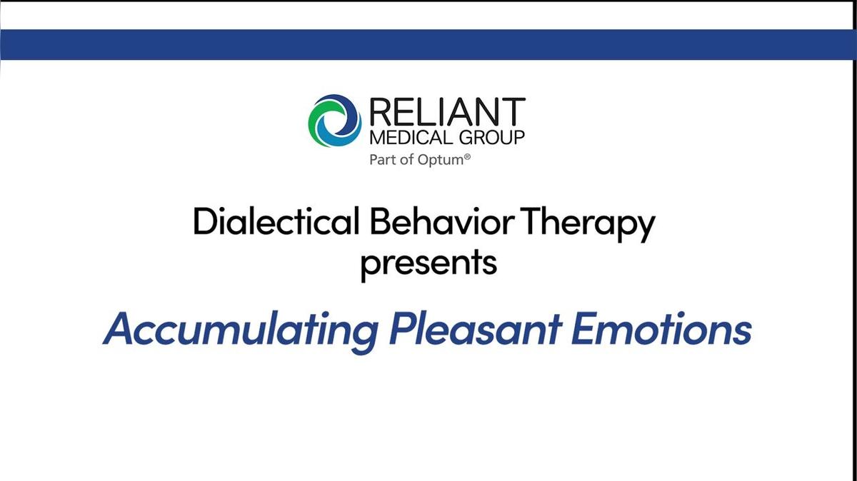 Accumulating Pleasant Emotions