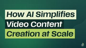 Short 1: How AI Simplifies Video Content Creation at Scale