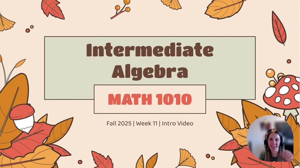 MATH 1010 Fall 2025 - Week 11