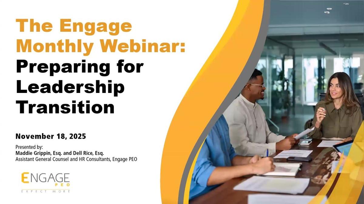 The Engage Monthly Webinar: Preparing for Leadership Transition