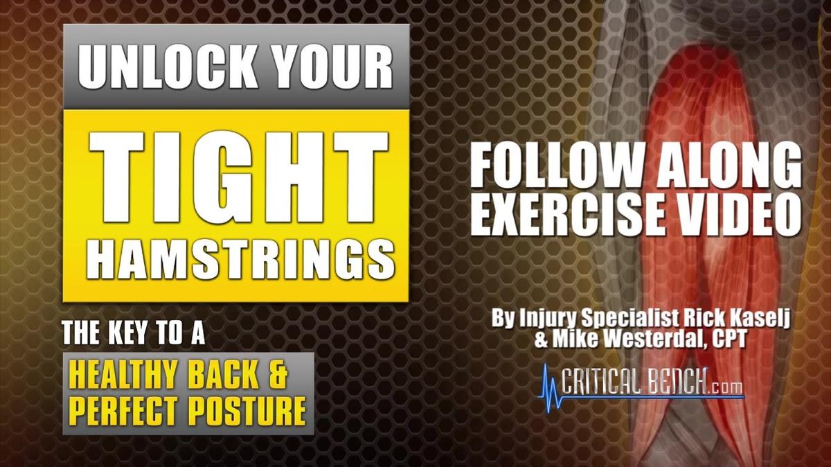 Unlock Your Tight Hamstrings Follow Along Video