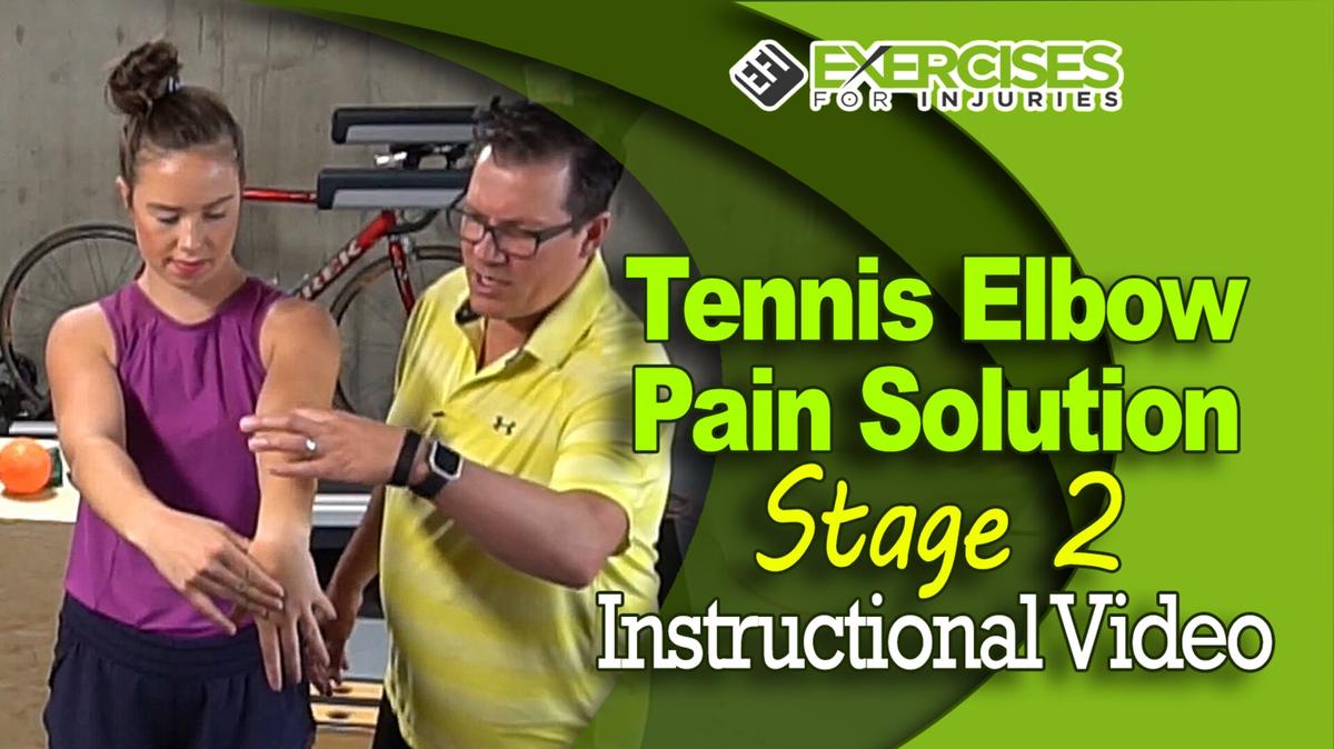 Tennis Elbow Pain Solution - Stage 2 - Instructional Video - A