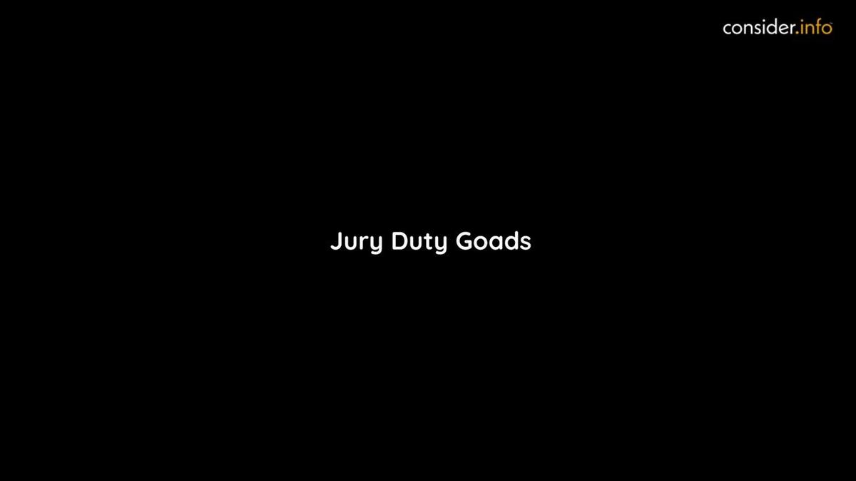 Jury Duty Goads