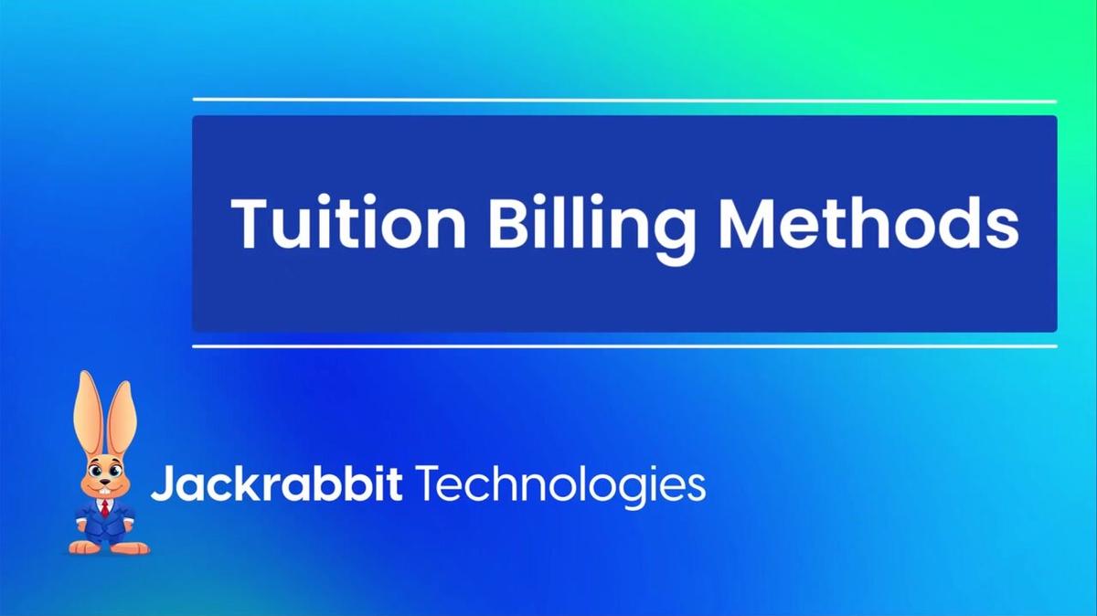 Tuition Billing Methods