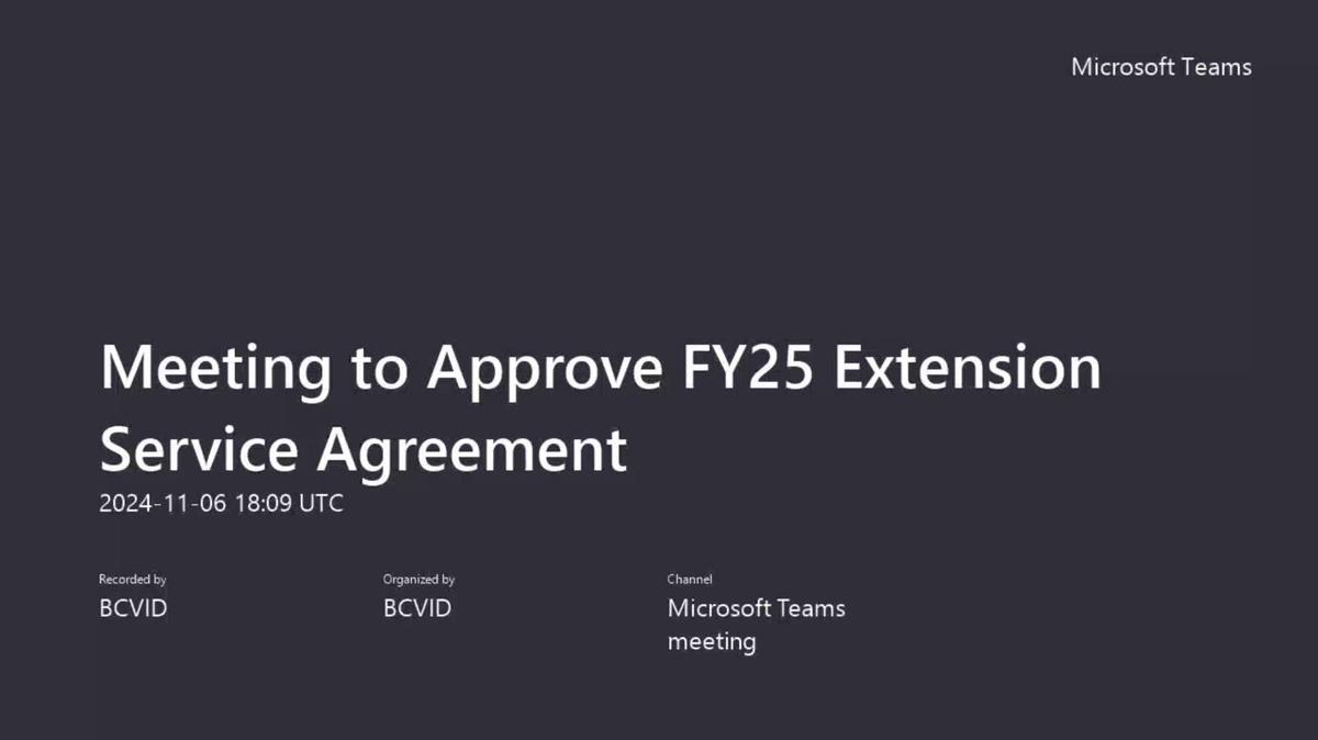 Meeting to Approve FY25 Extension Service Agreement-20241106_110919-Meeting Recording