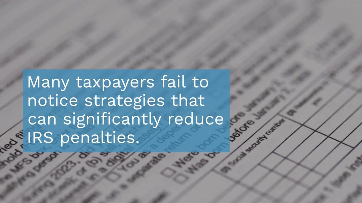 Ways to Reduce IRS Penalties