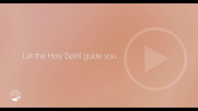 Let the Holy Spirit Guide You