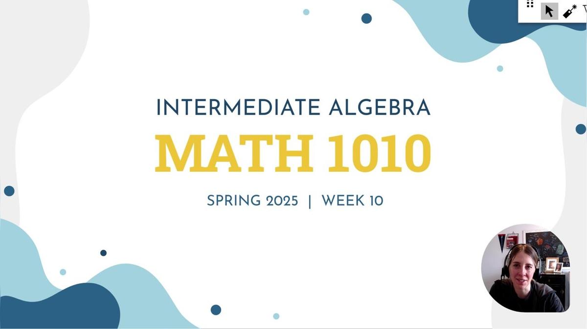 MATH 1010 Spring 2025 - Week 10 Live Session-1 (1)