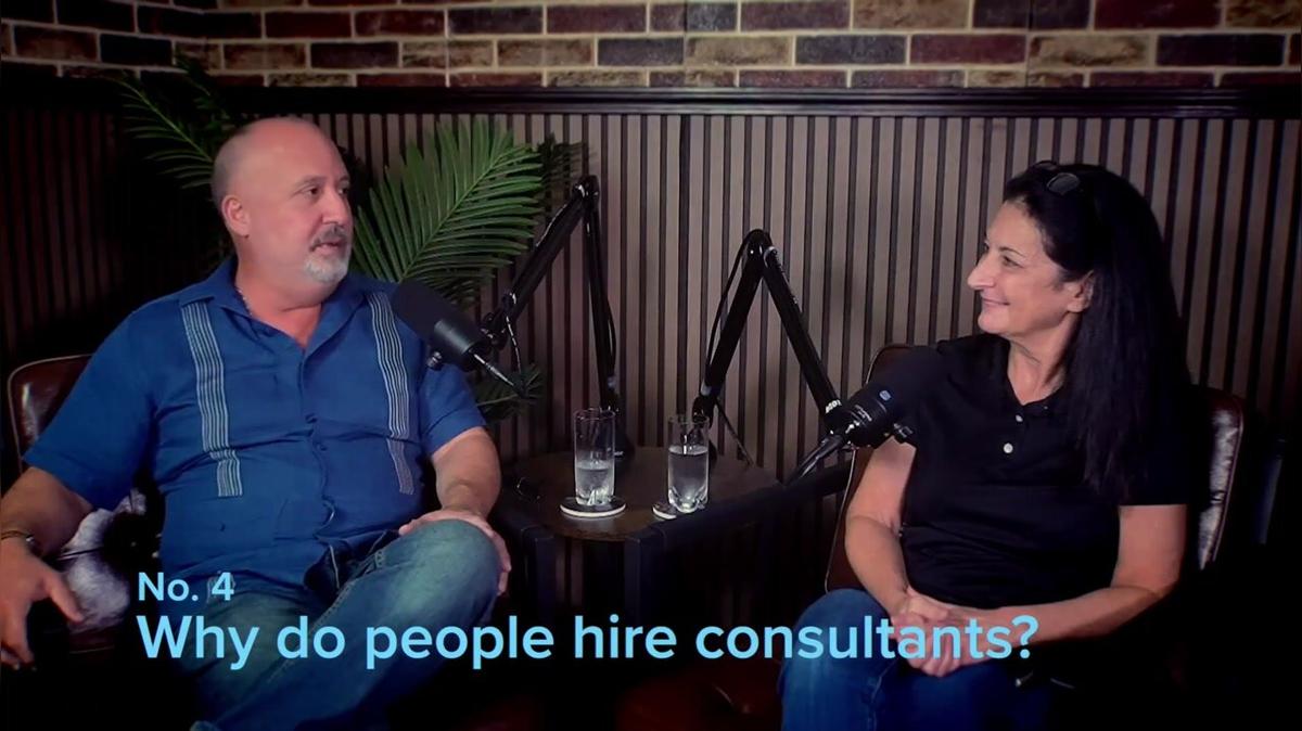 Part  4: Why Do People Hire Consultants