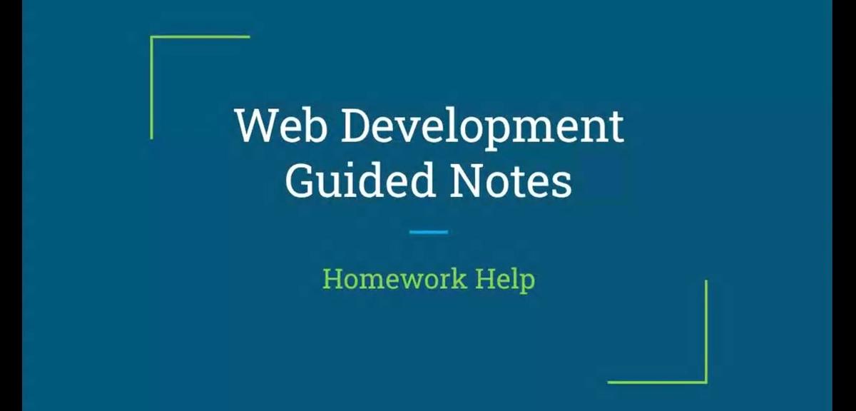 Homework Help Video - Guided Notes J - Styling Foundations