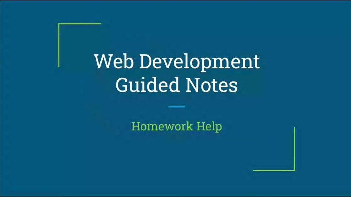 Homework Help - Guided Notes D - HTML Images and Validating Your Code