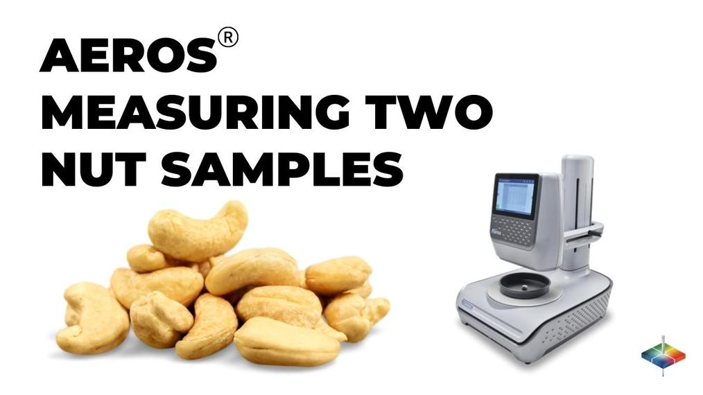 AEROS measuring 2 nut samples