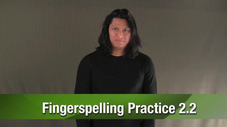 Unit2_Fingerspelling_Practice_2-2.mp4