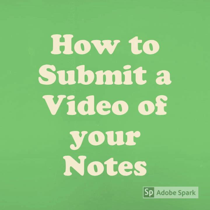 How_to_Submit_a_Video_of_your_Notes (1).mp4