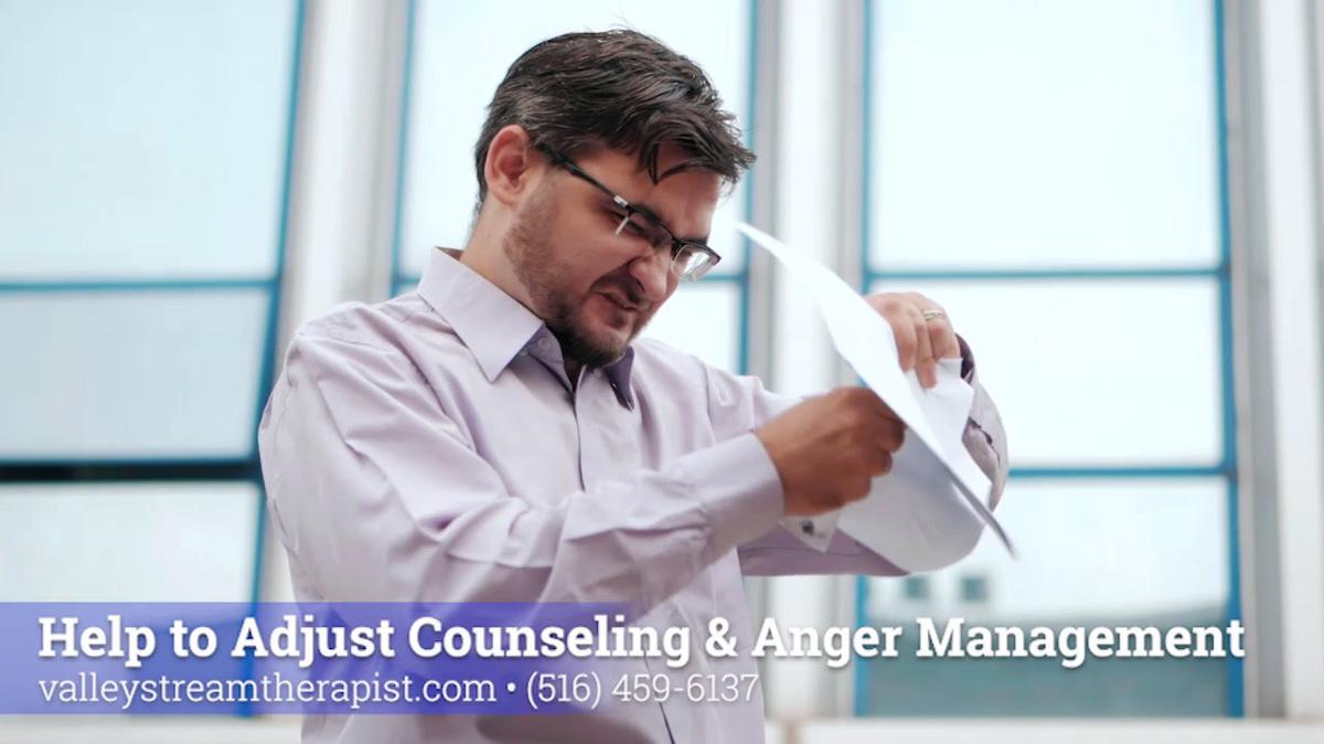 Anger Management in Valley Stream NY, Help to Adjust Counseling & Anger Management