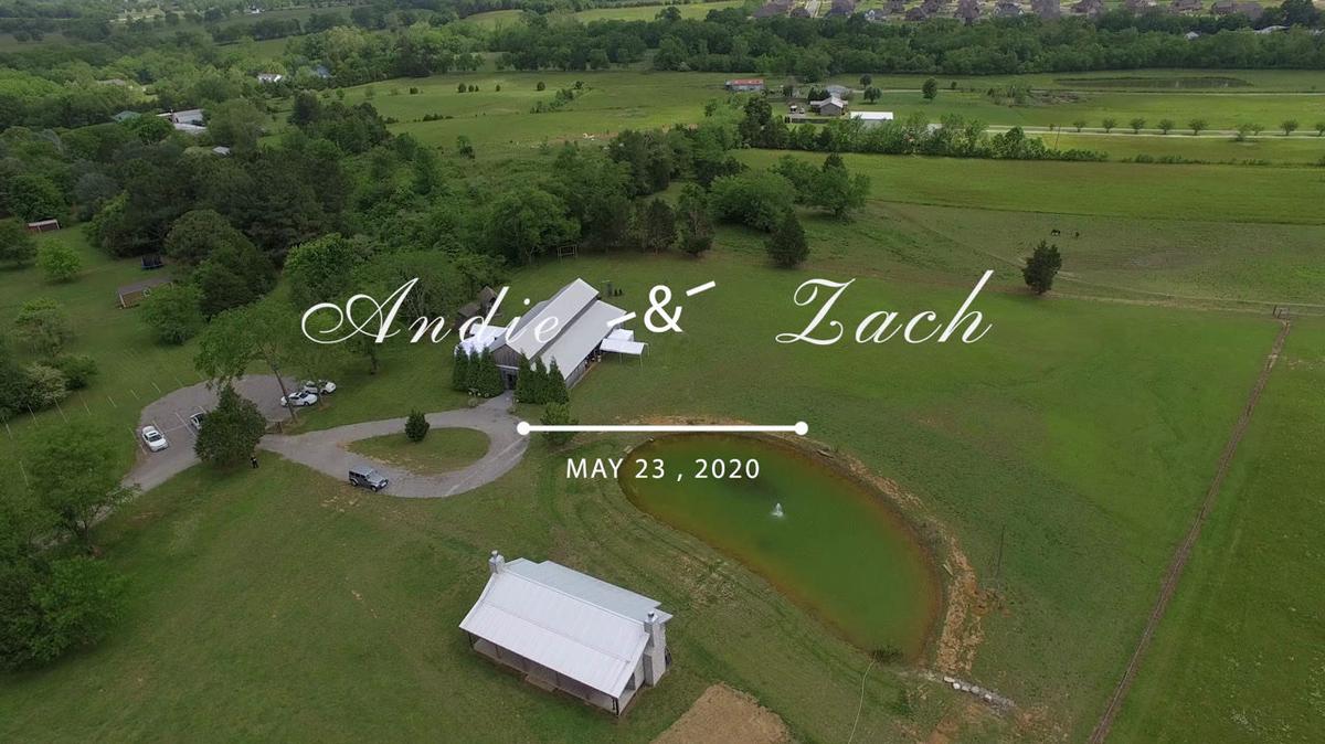 Andie & Zach  5/23/2020