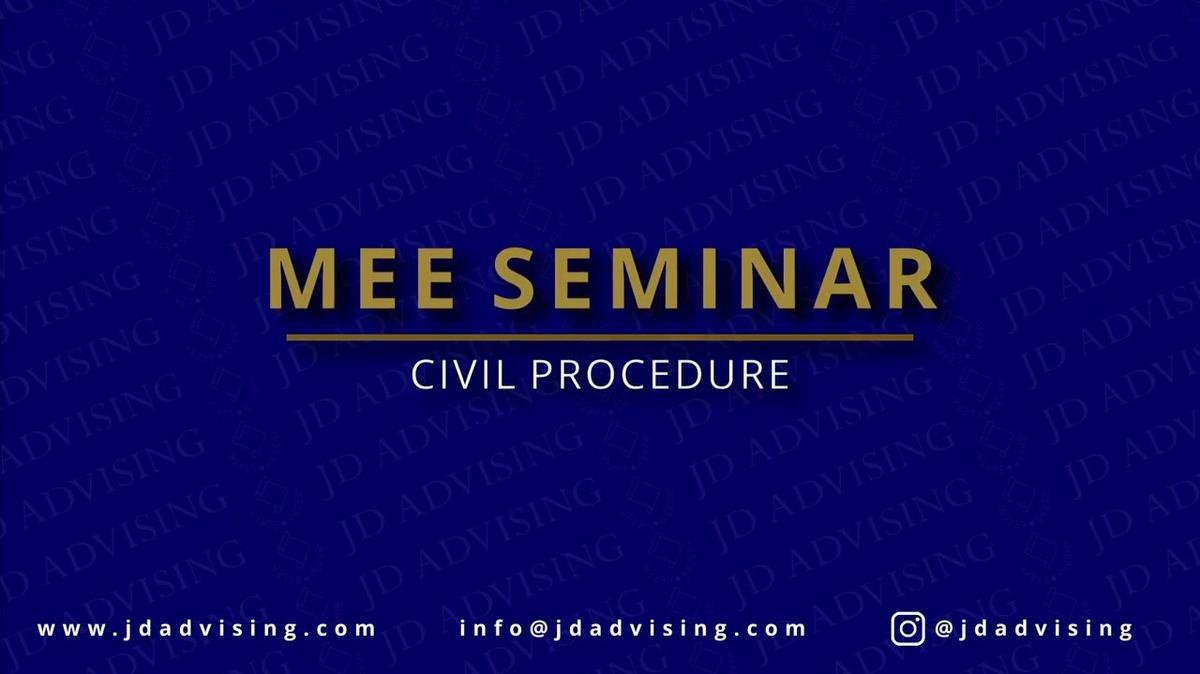 MEE SEMINAR CIVIL PROCEDURE