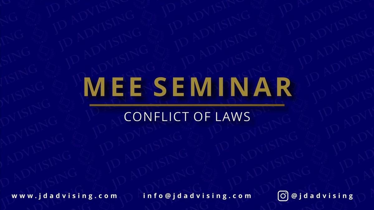 MEE SEMINAR CONFLICT OF LAWS