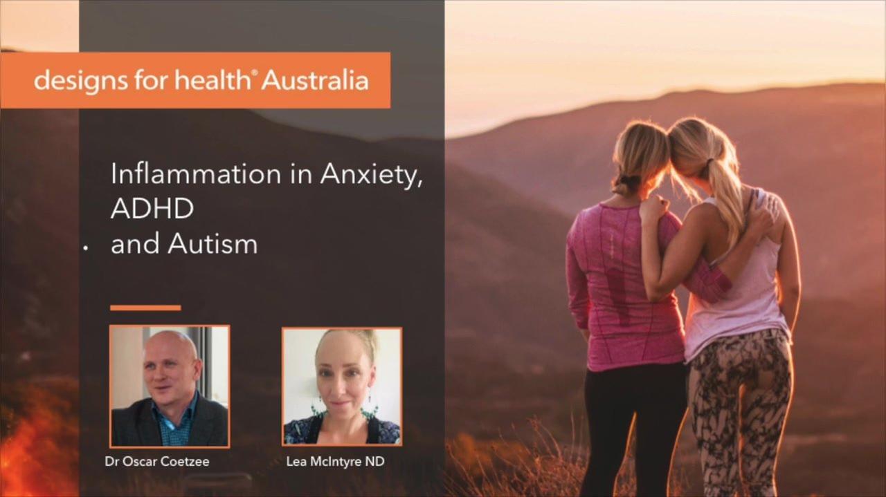 Inflammation in Anxiety, ADHD and Autism