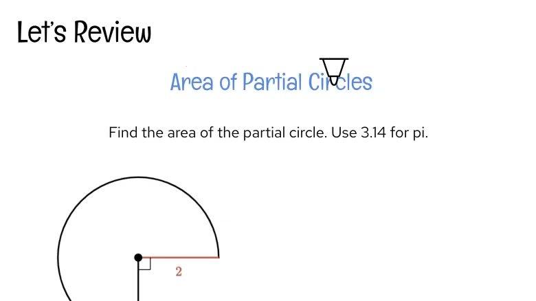 Area of Partial Circles Review.mp4