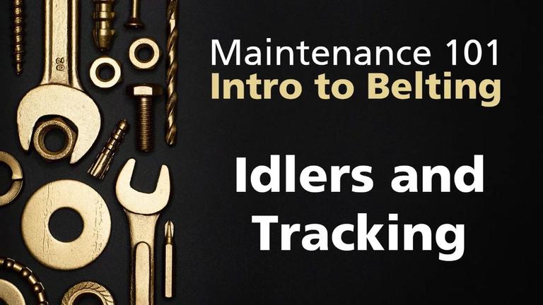 Maint101-4 Belting - 6 Idlers and Tracking