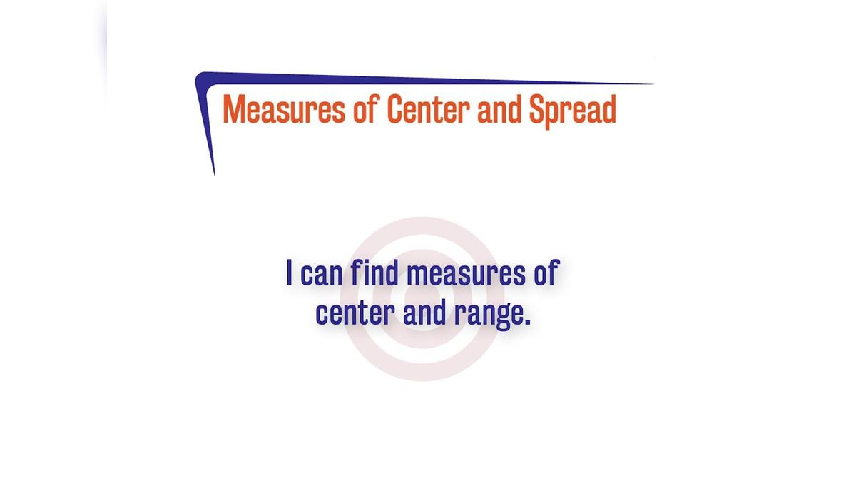 FL 1.10.2 Measures of Center and Spread