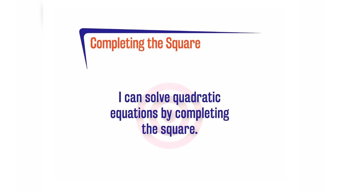 FL A.7.2 Completing the Square