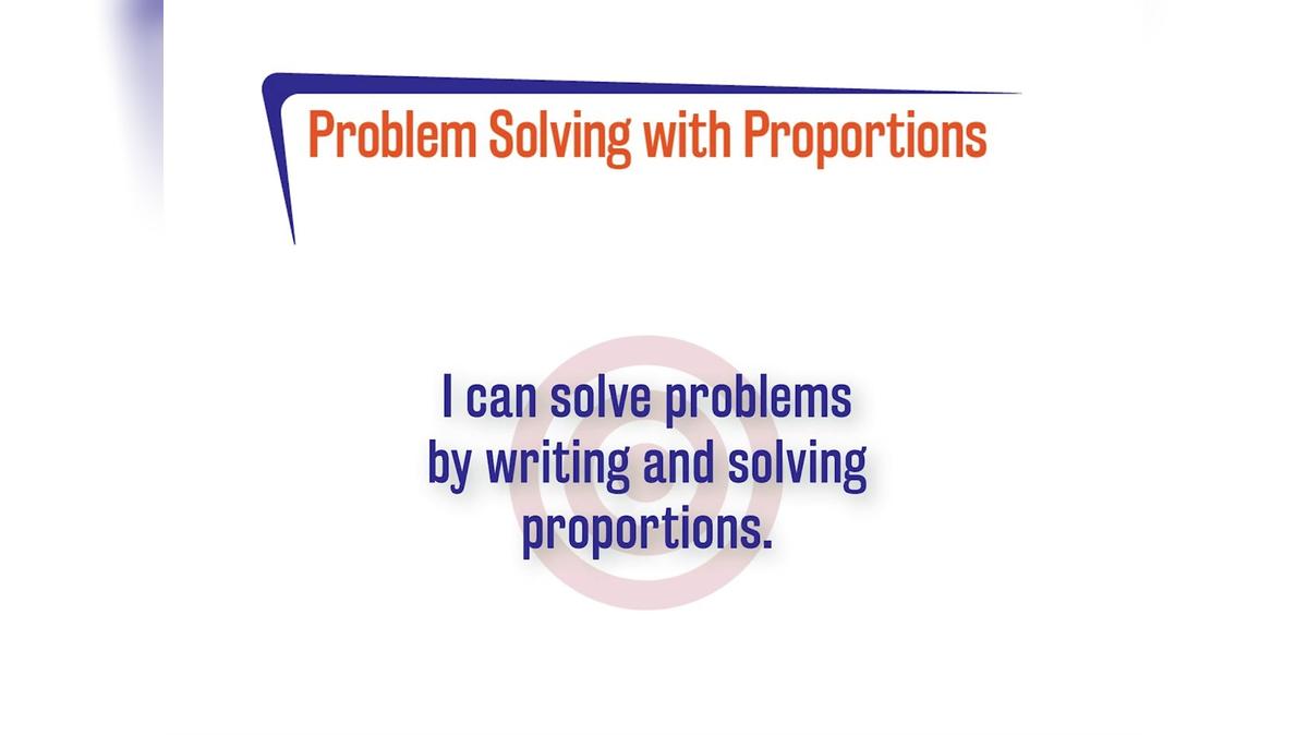 FL 2.5.2 Problem Solving with Proportions