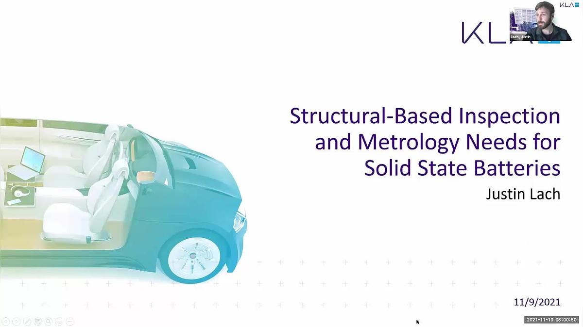 Battery Materials Technology Symposium: Structural-Based Inspection and Metrology Needs for Solid State Batteries