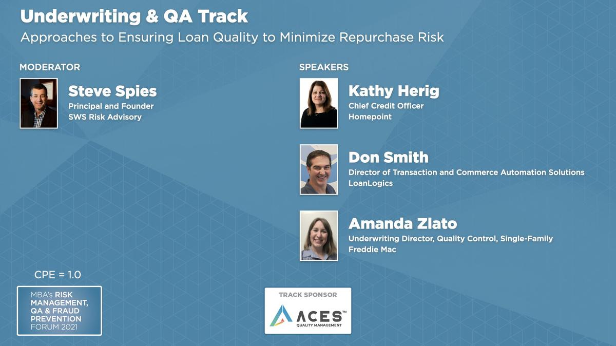Approaches to Ensuring Loan Quality to Minimize Repurchase Risk