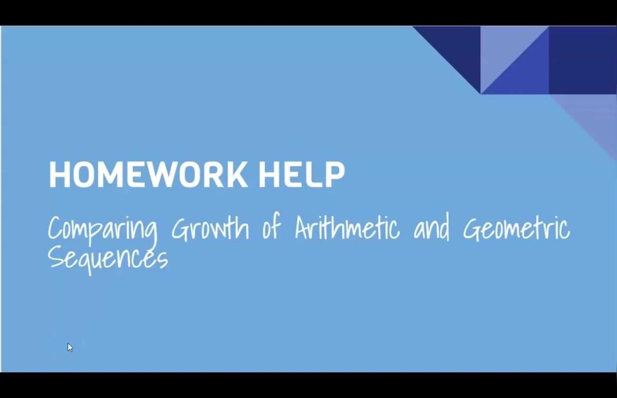 Comparing Growth of Arithmetic and Geometric Sequences.mp4