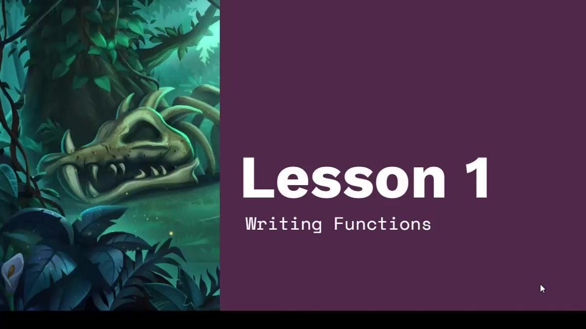 Chapter 4 Module 3 Lesson 1 Writing Functions.mp4