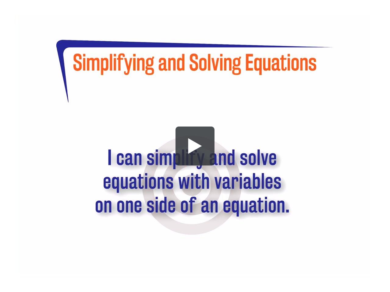FL 2.4.3 Simplifying and Solving Equations | edgems