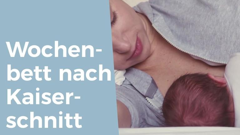 Wochenbett nach Kaiserschnitt