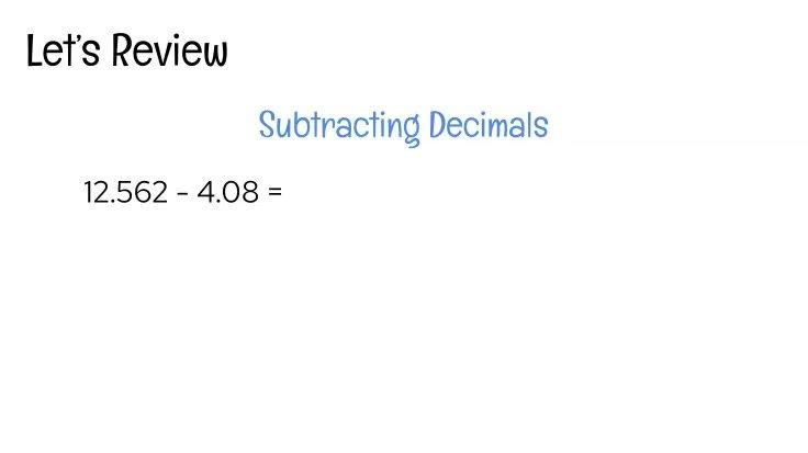 Review - Subtracting Decimals Example.mp4