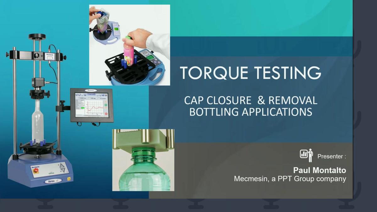OnDemand - Cap Closure and Removal Torque Testing - 20210225.mp4