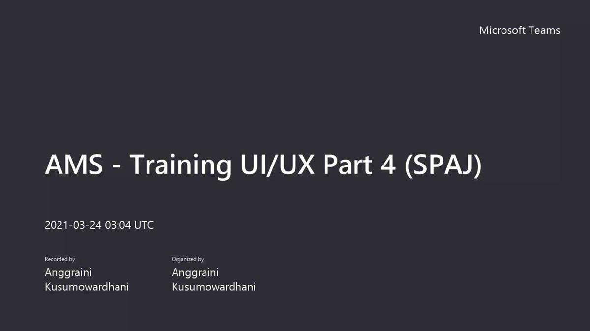 AMS - Training UI_UX Part 4 (SPAJ)_IT.mp4