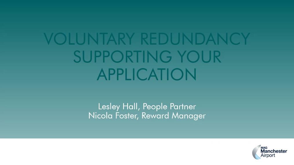 Voluntary Redundancy - Supporting your application