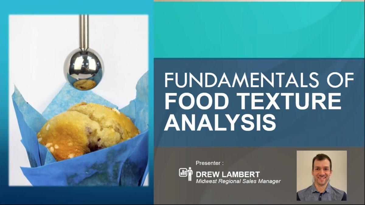 OnDemand - Fundamentals of Food Texture Analysis - 20201216.mp4