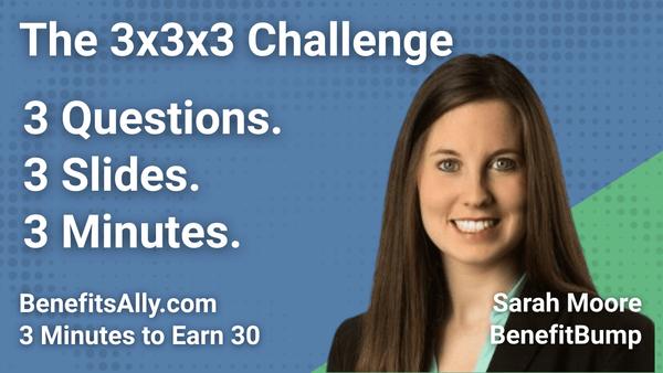 BenefitBump - 3x3x3 Challenge with Sarah Moore