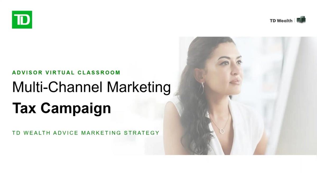 Advisor Virtual Classroom | Multi-Channel Marketing Tax Campaign Walk-through