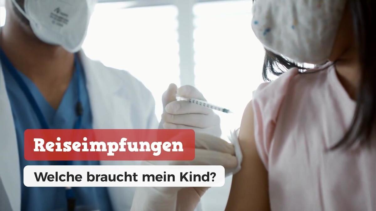 Reiseimpfungen: Welche braucht mein Kind?