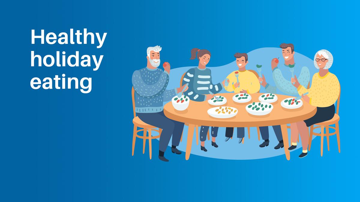 Healthy Holiday Eating