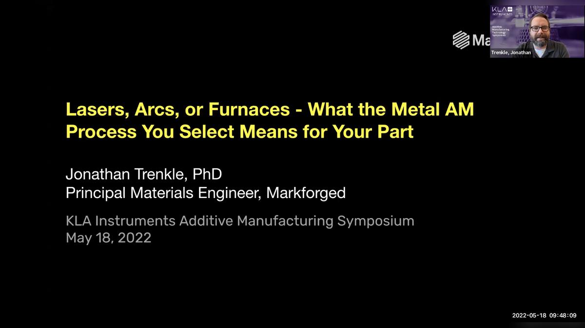 Additive Manufacturing Symposium: What the Metal AM Process You Select Means for Your Part