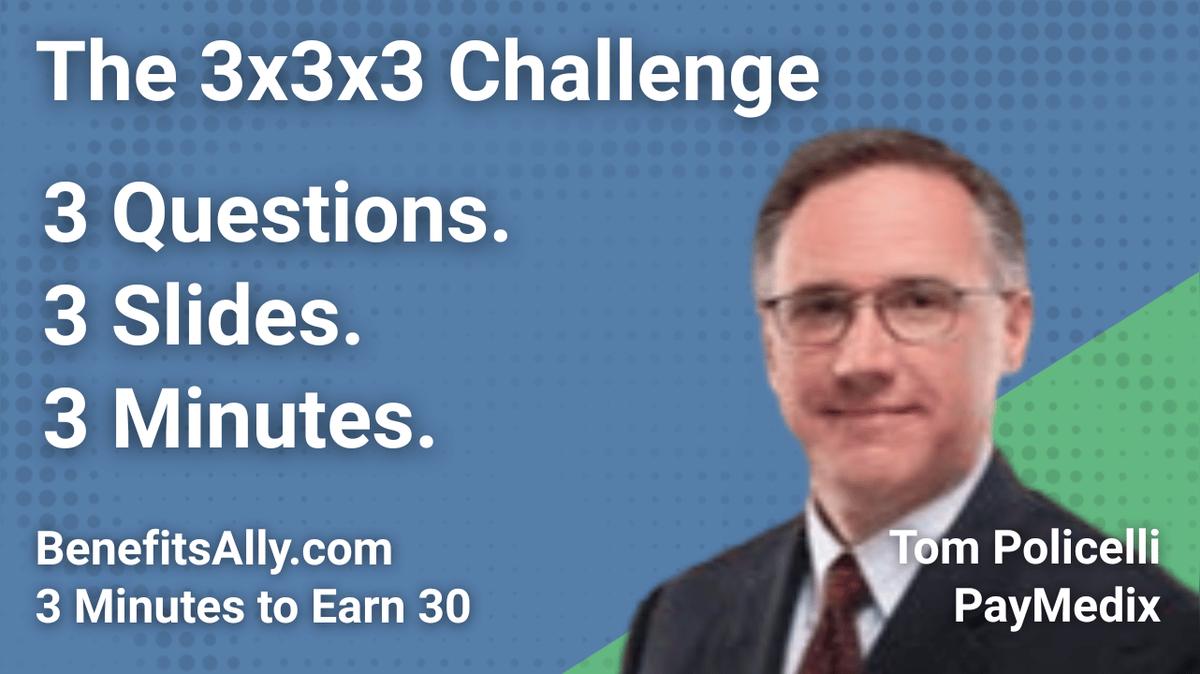PayMedix - 3x3x3 Challenge with Tom Policelli