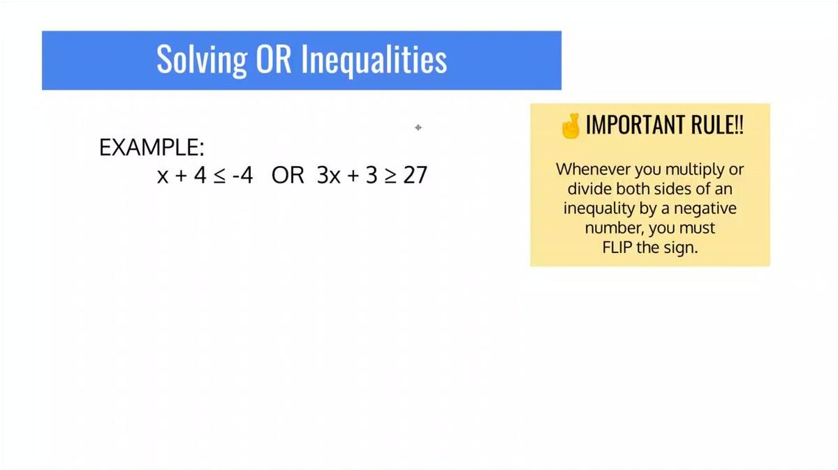 SM1 - Solving OR Inequalities.mp4