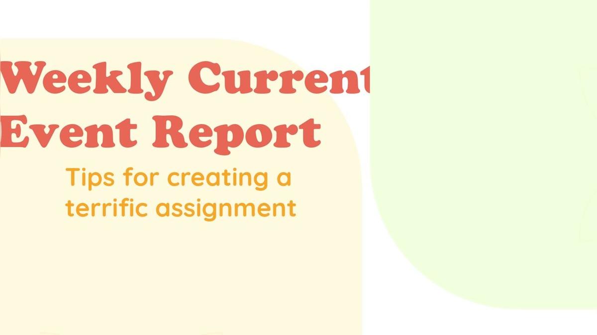 Tutorial Current Event Report